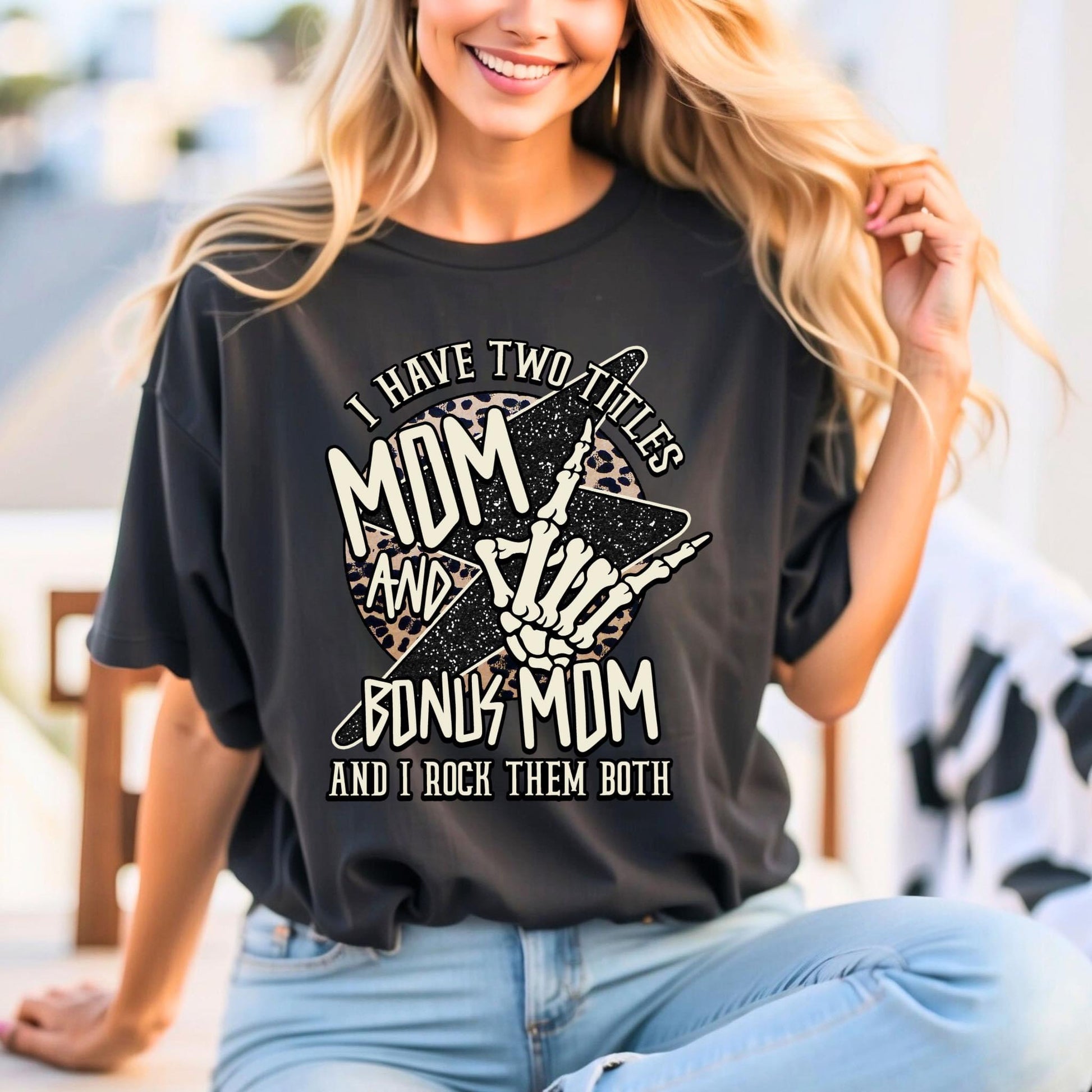 Two Titles Mom Tee/Sweatshirt